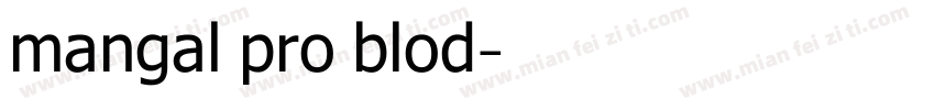 mangal pro blod字体转换